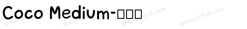 Coco Medium字体转换